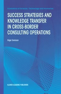 Produktbild: Success Strategies and Knowledge Transfer in Cross-Border Consulting Operations