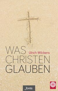 Produktbild: Was Christen glauben