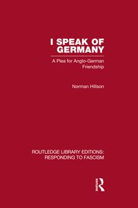Produktbild: I Speak of Germany (RLE Responding to Fascism)