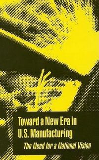 Produktbild: Toward a New Era in U.S. Manufacturing