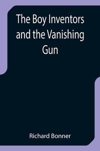 Produktbild: The Boy Inventors and the Vanishing Gun