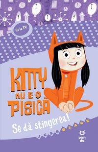 Produktbild: Kitty nu e o pisica. Se da stingerea!