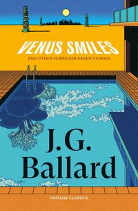 Produktbild: Venus Smiles (and Other Vermillion Sands Stories)