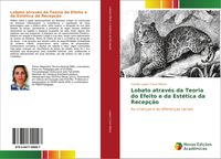 Produktbild: Lobato atrav&eacute;s da Teoria do Efeito e da Est&eacute;tica da Recep&ccedil;&atilde;o