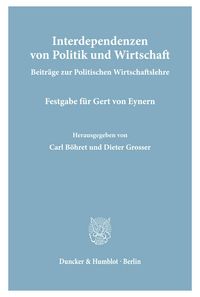Produktbild: Interdependenzen von Politik und Wirtschaft.