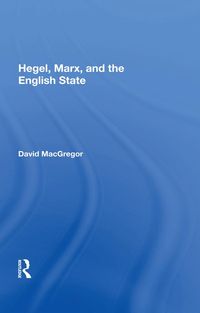 Produktbild: Hegel, Marx, and the English State