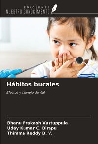 Produktbild: H&aacute;bitos bucales
