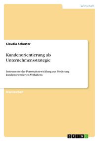 Produktbild: Kundenorientierung als Unternehmensstrategie
