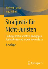 Produktbild: Strafjustiz f&uuml;r Nicht-Juristen
