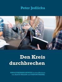 Produktbild: Den Kreis durchbrechen