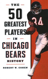 Produktbild: The 50 Greatest Players in Chicago Bears History