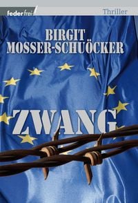Produktbild: Zwang: Österreich Thriller