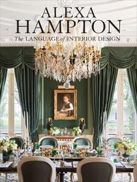 Produktbild: Alexa Hampton: The Language of Interior Design