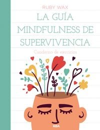 Produktbild: La gu&iacute;a mindfulness de supervivencia