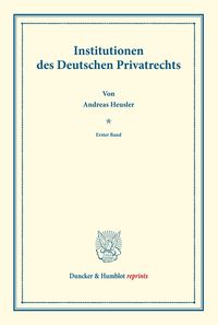 Bild vom Artikel Institutionen des Deutschen Privatrechts. vom Autor Andreas Heusler