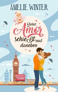 Produktbild: Selbst Amor schießt mal daneben