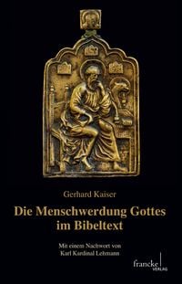 Produktbild: Die Menschwerdung Gottes im Bibeltext
