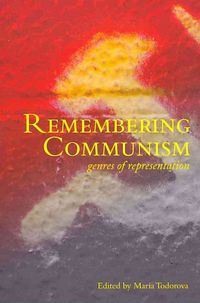 Produktbild: Remembering Communism - Genres of Representation