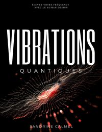 Produktbild: Vibrations quantiques