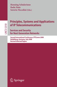 Produktbild: Principles, Systems and Applications of IP Telecommunications. Services and Security for Next Generation Networks