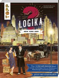 Bild vom Artikel Logika – New York 1920: Logikrätsel für zwischendurch von leicht bis schwer vom Autor Annekatrin Baumann