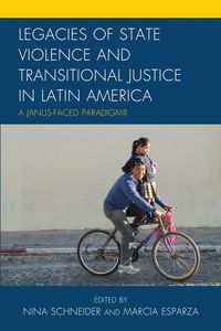 Produktbild: Legacies of State Violence and Transitional Justice in Latin America