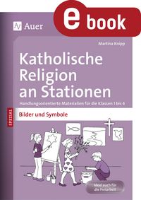 Produktbild: Katholische Religion an Stationen Bilder & Symbole