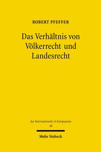 Produktbild: Das Verh&auml;ltnis von V&ouml;lkerrecht und Landesrecht