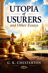 Produktbild: Utopia of Usurers and Other Essays