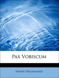 Produktbild: Drummond, H: Pax Vobiscum