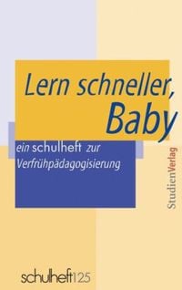 Bild vom Artikel Lern schneller, Baby vom Autor Schulheft schulheft 1/07-125