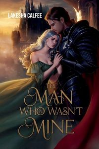 Produktbild: The Man Who Wasn't Mine