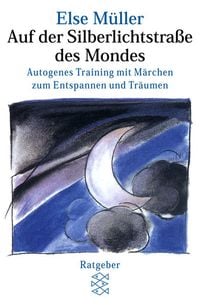 Bild vom Artikel Auf der Silberlichtstraße des Mondes vom Autor Else Müller
