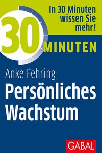 Produktbild: 30 Minuten Pers&ouml;nliches Wachstum