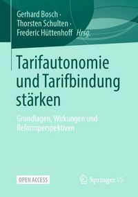 Produktbild: Tarifautonomie und Tarifbindung st&auml;rken