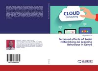 Produktbild: Perceived effects of Social Networking on Learning Behaviour in Kenya