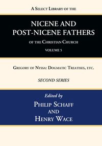 Produktbild: A Select Library of the Nicene and Post-Nicene Fathers of the Christian Church, Second Series, Volume 5