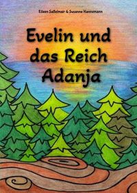 Produktbild: Evelin und das Reich Adanja