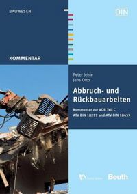 Produktbild: Jehle, P: Abbruch- und R&uuml;ckbauarbeiten