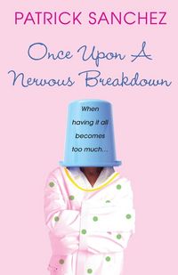 Produktbild: Once Upon a Nervous Breakdown
