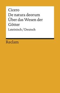 Produktbild: De natura deorum / &Uuml;ber das Wesen der G&ouml;tter. Lateinisch/Deutsch
