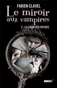 Produktbild: Le Miroir aux Vampires. T.2