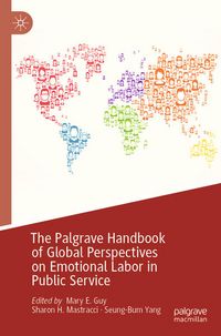 Produktbild: The Palgrave Handbook of Global Perspectives on Emotional Labor in Public Service