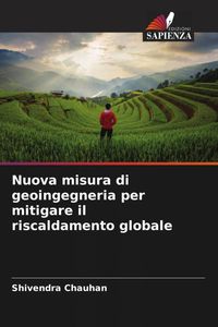 Produktbild: Nuova misura di geoingegneria per mitigare il riscaldamento globale