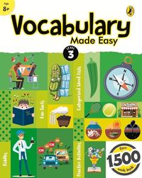 Produktbild: Vocabulary Made Easy Level 3: Fun, Interactive English Vocab Builder, Activity & Practice Book with Pictures for Kids 8+, Collection of 1500+ Everyday Words Fun Facts, Riddles for Children, Grade 3