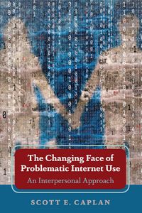 Produktbild: The Changing Face of Problematic Internet Use