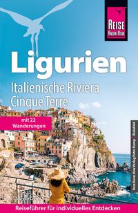 Bild vom Artikel Reise Know-How Reiseführer Ligurien, Italienische Riviera, Cinque Terre (mit 18 Wanderungen) vom Autor Sibylle Geier