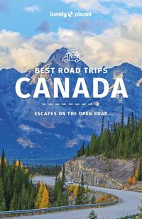 Produktbild: Lonely Planet Best Road Trips Canada 2