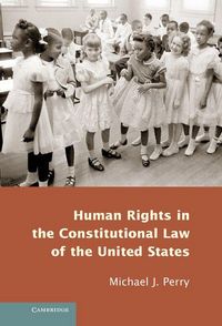 Produktbild: Human Rights in the Constitutional Law of the United States