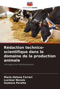 Produktbild: R&eacute;daction technico-scientifique dans le domaine de la production animale